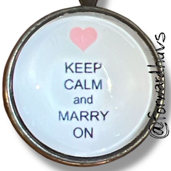 Bundle Sale 3 for $15 | Silver-Tone “Keep Calm and Marry On” Pendant - Picture 3 of 6
